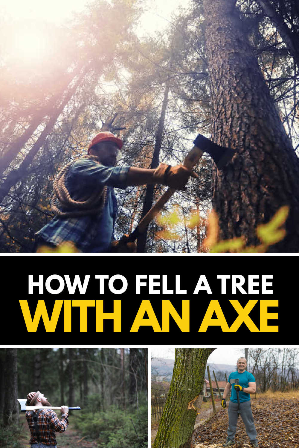 A vertical collage of people chopping down trees with axes